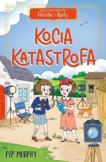 Okładka: Kocia katastrofa. Agencja detektywistyczna Christie i Agaty. Tom 8
