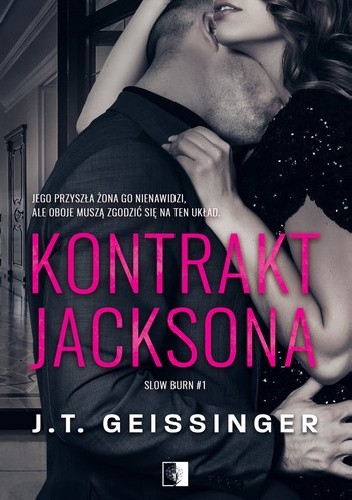 Kontrakt Jacksona. Slow burn. Tom 1
