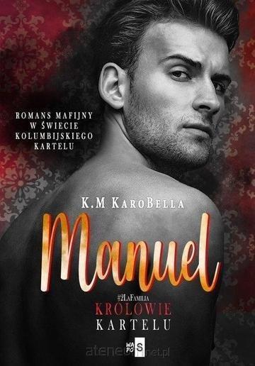 Okładka: Manuel. Królowie kartelu Tom 2