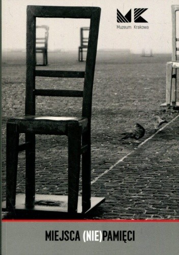 Miejsca (nie)pamięci