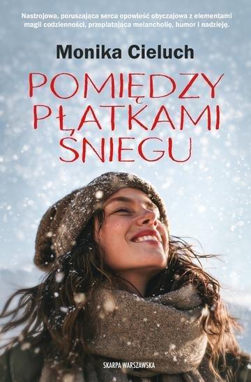 Okładka: Pomiędzy płatkami śniegu