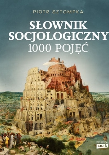 Słownik socjologiczny. 1000 pojęć.