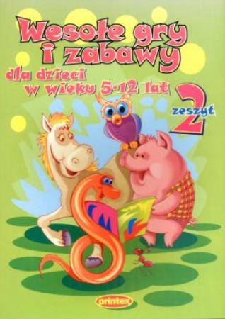 Wesołe gry i zabawy. Część 2
