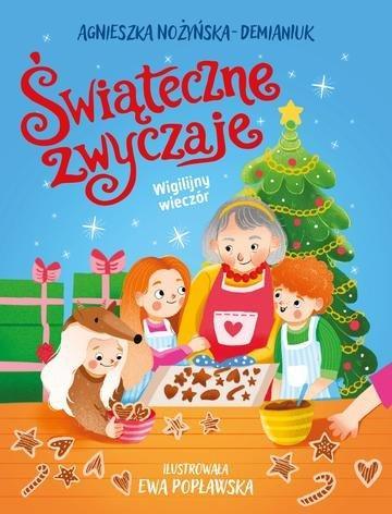Okładka: Wigilijny wieczór. Świąteczne zwyczaje