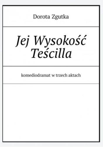 Jej Wysokość Teścilla