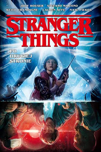 Po drugiej stronie. Stranger Things komiks wyd. 2022