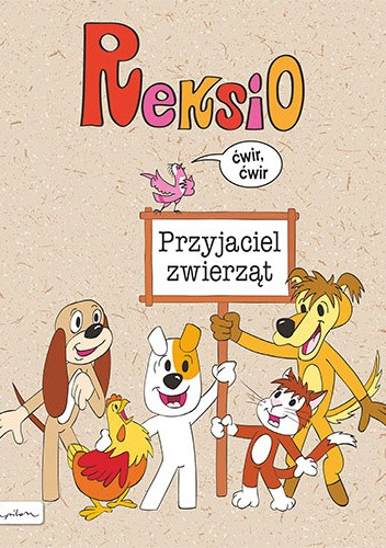 Reksio. Przyjaciel zwierząt