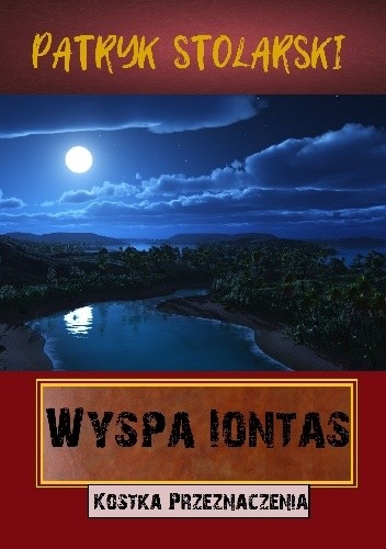 Wyspa Iontas:  Kostka Przeznaczenia