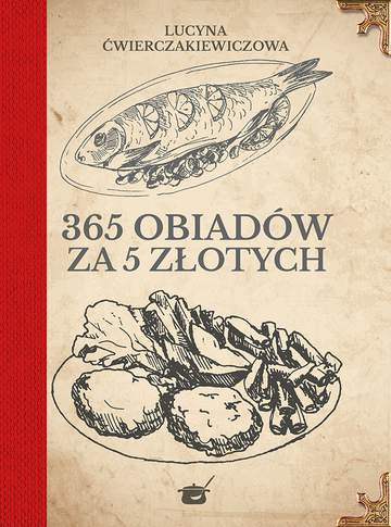 365 obiadów za pięć złotych