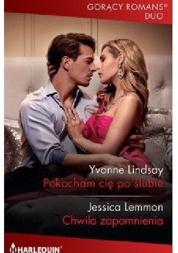 Pokocham cię po ślubie; Chwila zapomnienia