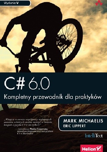 C# 6 0 kompletny przewodnik dla praktyków wyd. 5