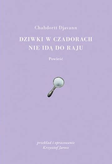 Dziwki w czadorach nie idą do Raju