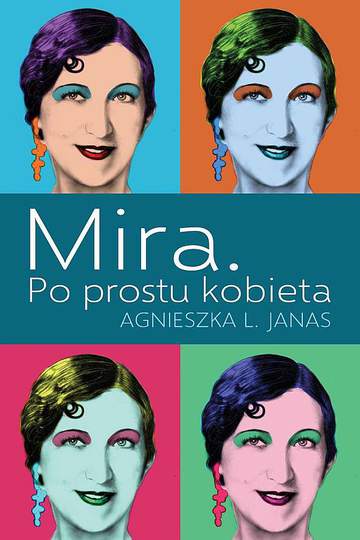 Mira. Po prostu kobieta