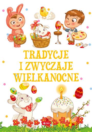 Tradycje i zwyczaje wielkanocne