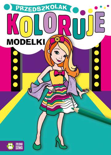 Modelki. Przedszkolak koloruje