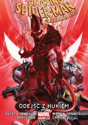 Amazing Spider-Man ? Globalna sieć: Odejść z hukiem, tom 10