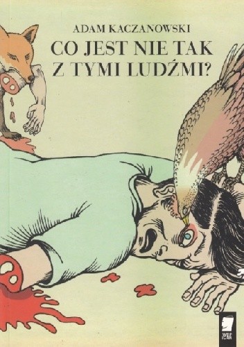 Co jest nie tak z tymi ludźmi?