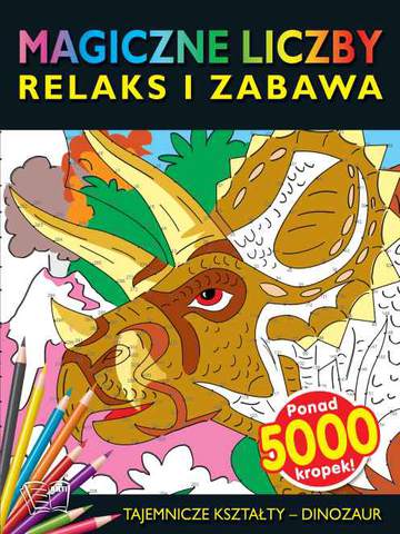 Dinozaur tajemnicze kształty magiczne liczby