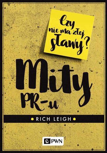 Mity pr-u czy nie ma złej sławy