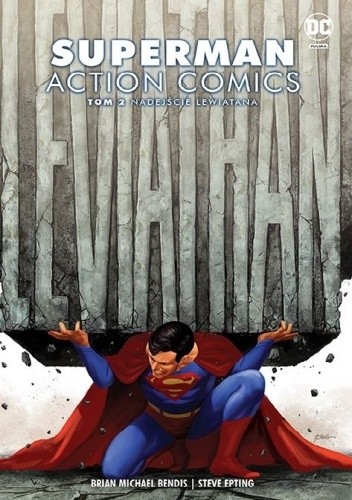 Superman - Action Comics: Nadejście Lewiatana