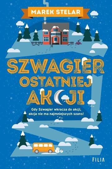 Okładka: Szwagier ostatniej akcji