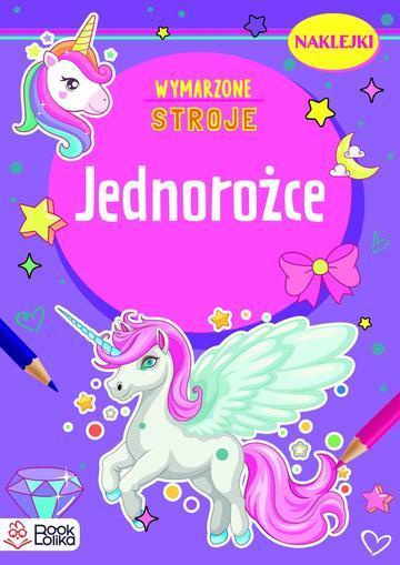 Jednorożce. Wymarzone stroje