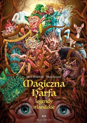 Magiczna harfa. Legendy irlandzkie