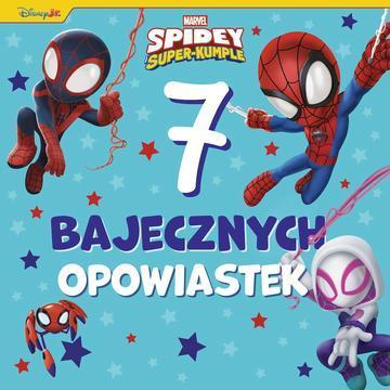 Spidey i Super-kumple Marvel. 7 bajecznych opowiastek