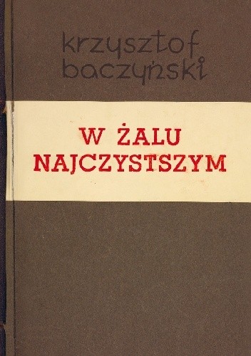 W żalu najczystszym