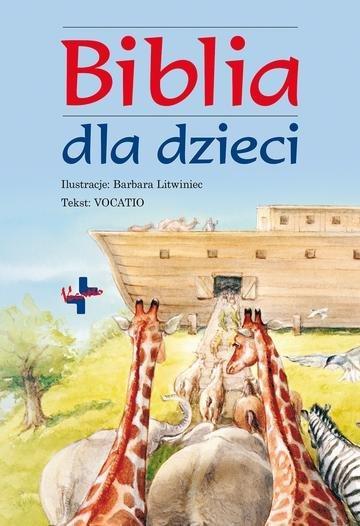 Okładka: Biblia dla dzieci z ilustracjami Barbary Litwiniec