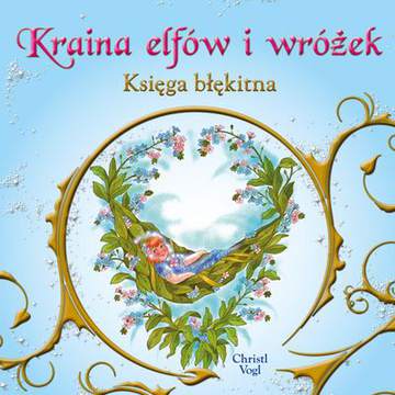 Kraina elfów i wróżek księga błękitna