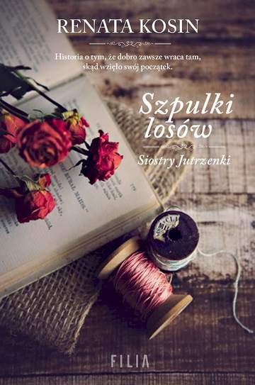 Szpulki losów. Siostry Jutrzenki. Tom 3 wyd. kieszonkowe