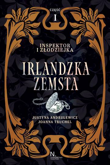 Irlandzka zemsta. Inspektor i złodziejka. Tom 1