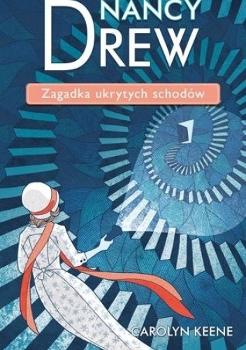 Nancy Drew. Zagadka ukrytych schodów.