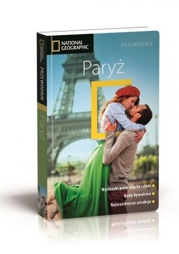 Paryż. Przewodnik National Geographic