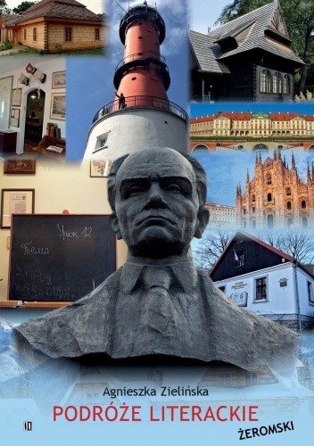 Podróże literackie. Żeromski