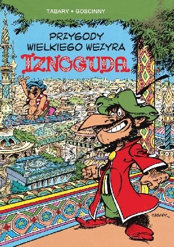 Przygody wielkiego wezyra Iznoguda 1