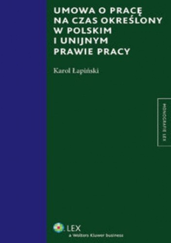 Umowa o pracę na czas określony w polskim i unijnym prawie pracy