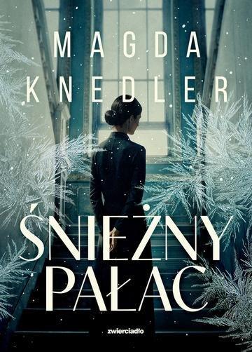 Okładka: Śnieżny Pałac