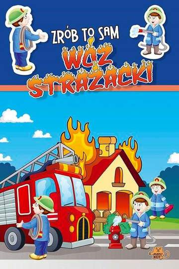 Wóz strażacki zrób to sam