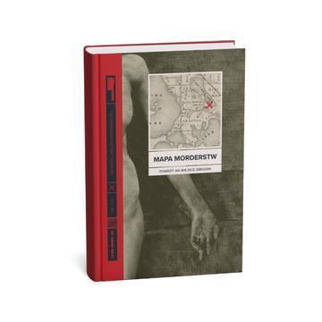 Mapa morderstw. Od frenologii do daktyloskopii. powrót na miejsce zbrodni