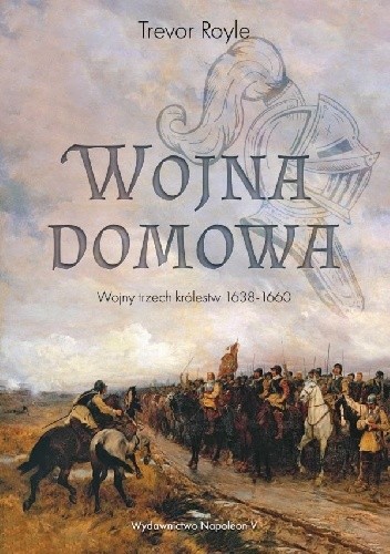 Wojna domowa. Wojny trzech królestw 1638-1660