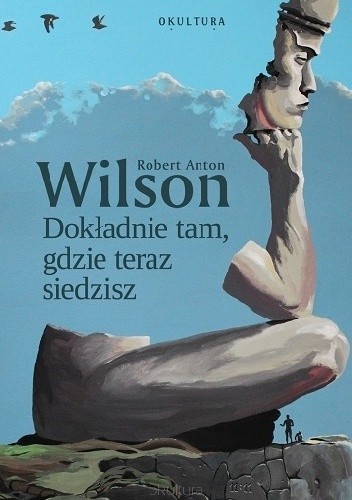 Dokładnie tam, gdzie teraz siedzisz