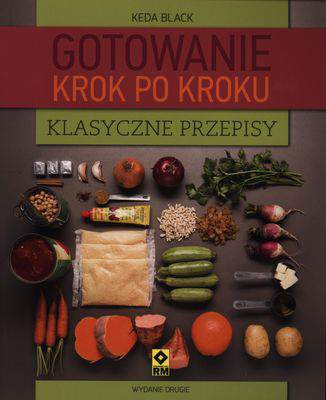 Klasyczne przepisy gotowanie krok po kroku wyd. 2