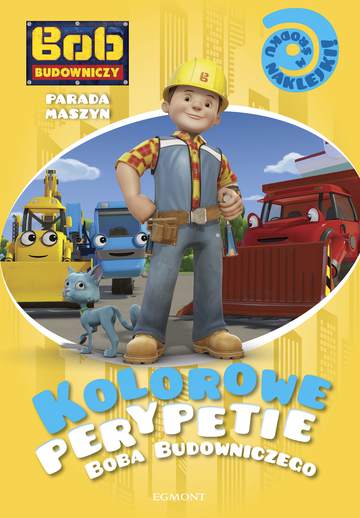 Parada maszyn boba budowniczego kolorowe perypetie