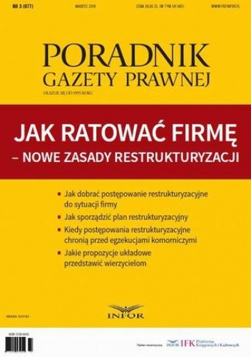 Jak ratować firmę  nowe zasady restrukturyzacji