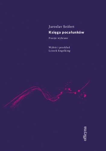 Księga pocałunków. Poezje wybrane