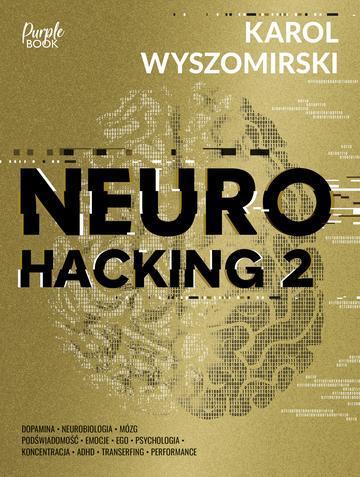 Neurohacking. Tom 2