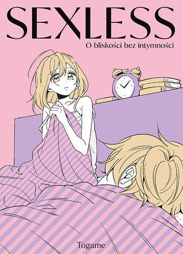 SEXLESS. O bliskości bez intymności
