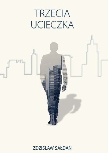 Trzecia ucieczka